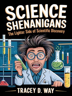cover image of Science Shenanigans